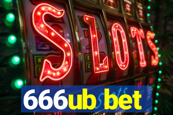 666ub bet